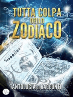 Tutta colpa dello zodiaco