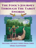 The Fool's Journey Through The Tarot Swords: Fool's Journey, #3