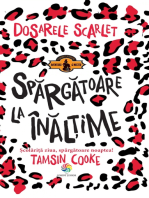 Dosarele Scarlet: Spărgătoare la înălțime