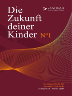 Die Zukunft deiner Kinder: Die Langzeitstudie des 2b AHEAD Think Tanks  No 1