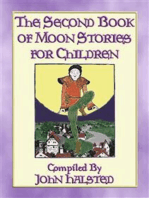 THE SECOND BOOK OF MOON STORIES FOR CHILDREN - 17 children's tales about the Moon