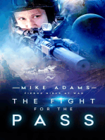 The Fight For The Pass