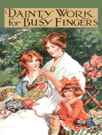 Dainty Work for Busy Fingers - A Book of Needlework, Knitting and Crochet for Girls