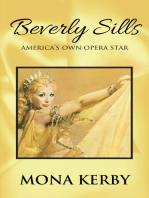 Beverly Sills: America's Own Opera Star