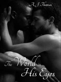 The World in His Eyes by A.J. Thomas - Ebook | Scribd