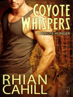 Coyote Whispers: Coyote Hunger