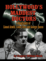 Hollywood’s Maddest Doctors