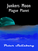 Junkers Moon: Plague Planet