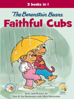 The Berenstain Bears, Faithful Cubs: 3 Books in 1