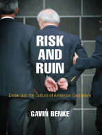Risk and Ruin: Enron and the Culture of American Capitalism