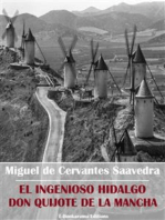 El ingenioso hidalgo Don Quijote de la Mancha