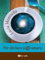 Per chi beve caffè amaro