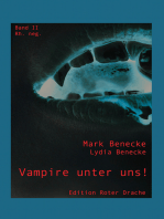 Vampire unter uns!: Band II - rh. neg.