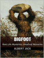 Bigfoot: Unsolved Mysteries