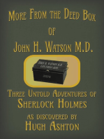 More From the Deed Box of John H. Watson M.D.