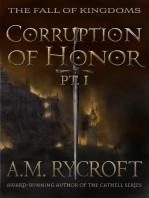 Corruption of Honor, Pt. 1