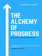 The Alchemy of Progress