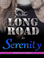 The Long Road To Serenity