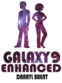 Galaxy9 Enhanced: Galaxy9, #3