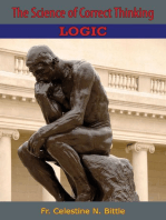 The Science of Correct Thinking: Logic