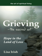 Grieving—The Sacred Art
