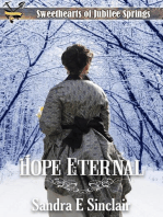 Hope Eternal: Sweethearts of Jubilee Springs