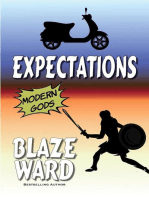 Expectations: Modern Gods