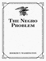 The Negro Problem