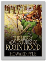 The Merry Adventures of Robin Hood