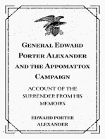 General Edward Porter Alexander and the Appomattox Campaign