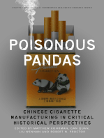 Poisonous Pandas: Chinese Cigarette Manufacturing in Critical Historical Perspectives