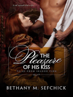 The Pleasure Of His Kiss: Tales From Seldon Park, #15