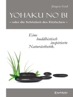 Yohaku no bi – oder die Schönheit des Einfachen – eine buddhistisch inspirierte Naturästhetik
