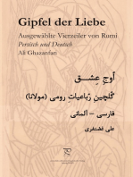 Gipfel der Liebe. Ausgewählte Vierzeiler von Rumi in Persisch und Deutsch