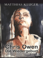 Chris Owen - Die Wiedergeburt: Fortsetzungsroman von Schwarzer Kokon