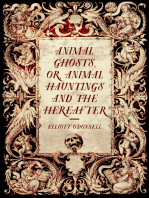 Animal Ghosts, or, Animal Hauntings and the Hereafter