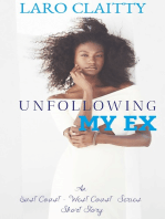 Unfollowing My Ex