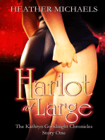Harlot at Large, The Kathryn Goodnight Chronicles 1