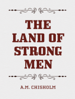 The Land of Strong Men