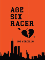 Age Six Racer: A6R Trilogy, #1