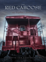 The Red Caboose-an Orphan's Journey