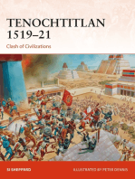 Tenochtitlan 1519–21: Clash of Civilizations