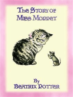THE STORY OF MISS MOPPET - Book 10 in the Tales of Peter Rabbit & Friends Series: Beatrix Potter's book for early readers