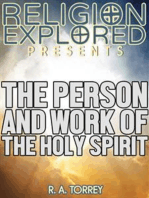 The Person and Work of The Holy Spirit