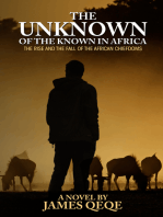 The Unknown of the Known in Africa: The rise and the fall of the African Chiefdoms