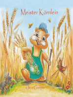 Meister Körnlein: Mit Illustrationen von Jens Bleul