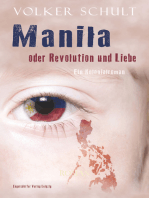 Manila oder Revolution und Liebe: Ein Kolonialroman