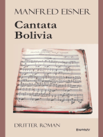 Cantata Bolivia: Dritter Roman