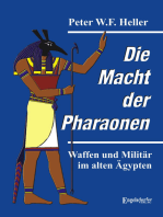 Die Macht der Pharaonen: Waffen und Militär im alten Ägypten