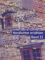 Nordlichter erzählen - Band II: Eine Anthologie gesammelt von Jutta Dethlefsen, Sigrid Dobat und Angela Dumrath